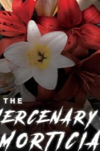 The Mercenary and the Mortician