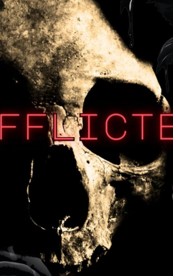 Afflicted